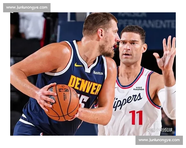 大洛佩斯意外转投快船！2 年 1800 万截胡湖人，洛城德比再添变数